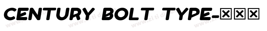 CENTURY BOLT TYPE字体转换